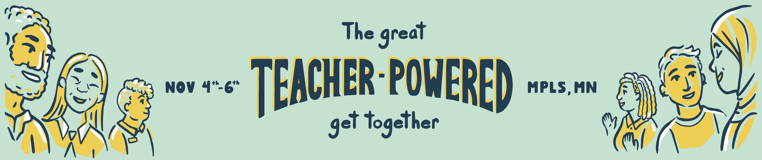 The Great Teacher-Powered Get-Together